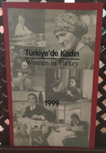 Türkiye’de Kadın – Women in Turkey