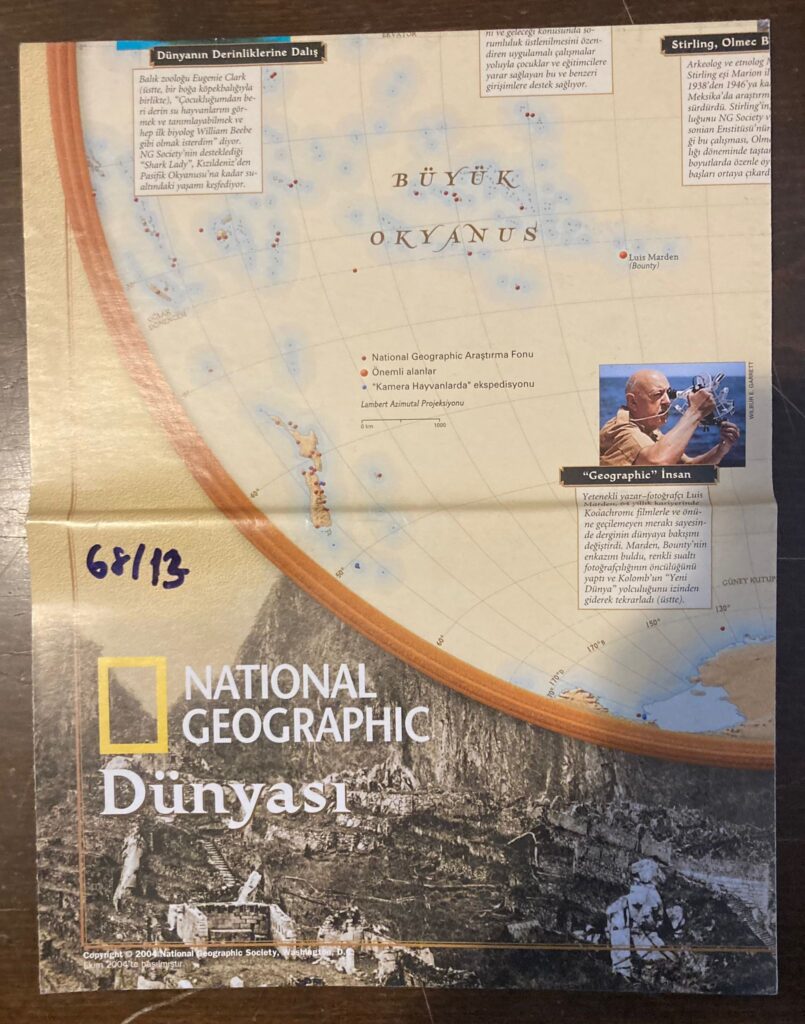 National Geografic Society – National Geografic Dünyası (Ekim 2004, 80×51 cm