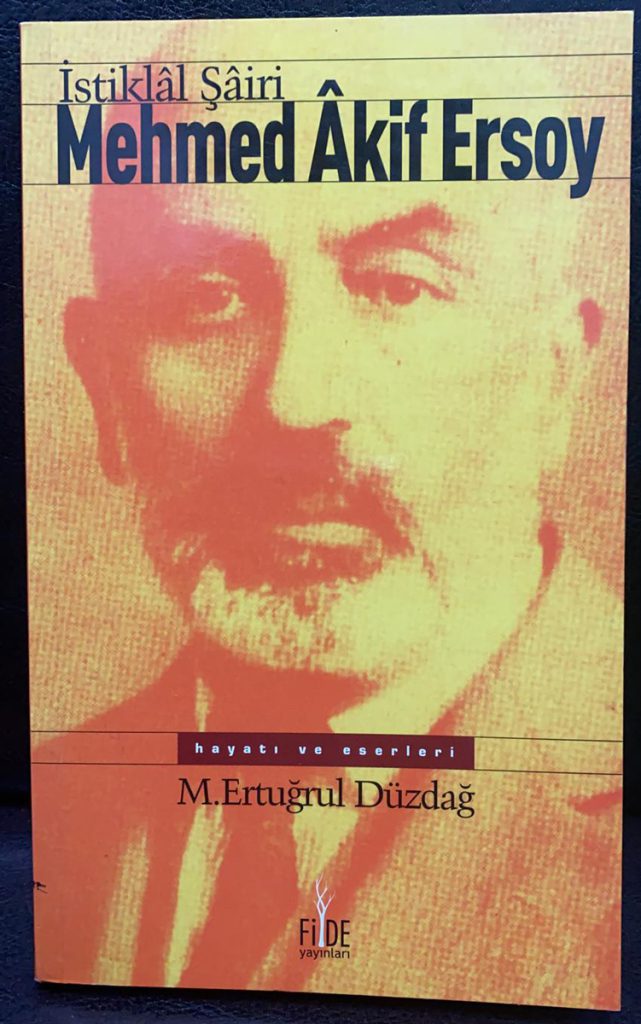 İstiklal Şairi Mehmet Âkif Ersoy - Hayatı ve Eserleri - Sahaf - EDAM