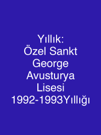 Yıllık: Özel Sankt George  Avusturya Lisesi 1992-1993Yıllığı