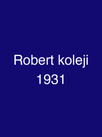 Robert koleji 1931