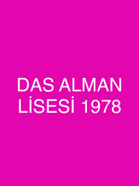 DAS ALMAN LİSESİ 1978