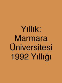 Yıllık: Marmara Üniversitesi 1992 Yıllığı