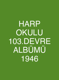 HARP OKULU 103.DEVRE ALBÜMÜ 1946