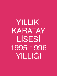 YILLIK: KARATAY LİSESİ 1995-1996 YILLIĞI