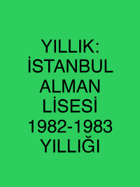 YILLIK: İSTANBUL ALMAN LİSESİ 1982-1983 YILLIĞI
