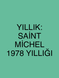 YILLIK: SAİNT MİCHEL 1978 YILLIĞI