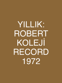 YILLIK: ROBERT KOLEJİ RECORD 1972