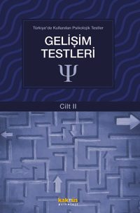Türkiye’de Kullanılan Psikolojik Testler-Gelişim Testleri-2