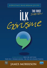 İLK GÖRÜŞME - The First Interview