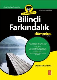 Bilinçli Farkındalık for Dummies - Mindfulness for Dummies