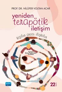 YENİDEN TERAPÖTİK İLETİŞİM - Kişiler Arası İlişkiler
