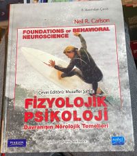 FİZYOLOJİK PSİKOLOJİ Davranışın Nörolojik Temelleri