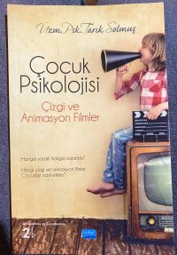 Çocuk Psikolojisi Çizgi ve Animasyon filmler