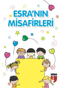 Esra’nın Misafirleri
